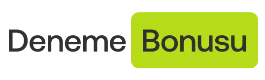 Deneme Bonusu